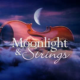 Cover image for Moonlight & Strings (with Pietro Dero)