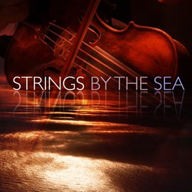 Cover image for Strings by the Sea