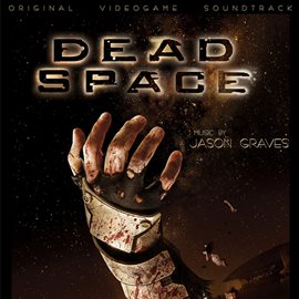 Imagen de portada para Dead Space (Original Soundtrack)