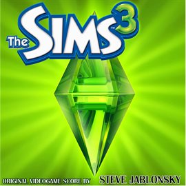 Imagen de portada para The Sims 3 (Original Soundtrack)