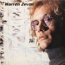 Cover image for A Quiet Normal Life: The Best of Warren Zevon