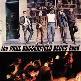 Imagen de portada para The Paul Butterfield Blues Band
