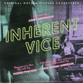 Cover image for Inherent Vice (Original Motion Picture Soundtrack)