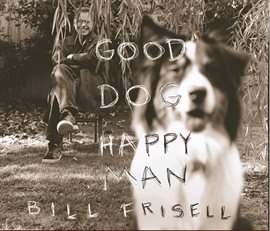 Imagen de portada para Good Dog, Happy Man
