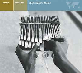 Cover image for ZIMBABWE Shona Mbira Music