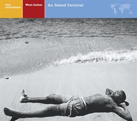 Cover image for EXPLORER SERIES: CARIBBEAN - West Indies – An Island Carnival