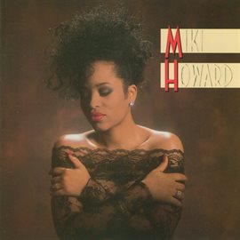 Cover image for Miki Howard