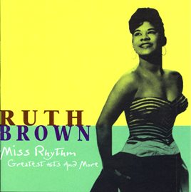 Cover image for Miss Rhythm: Greatest Hits And More