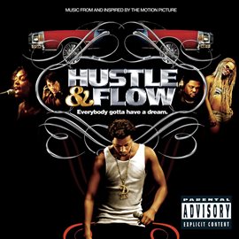 Cover image for Music From And Inspired By The Motion Picture Hustle & Flow