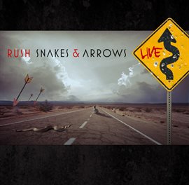 Cover image for Snakes & Arrows Live