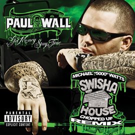Cover image for Get Money Stay True [swishahouse Chopped Up Remix]  (U.S. Version)