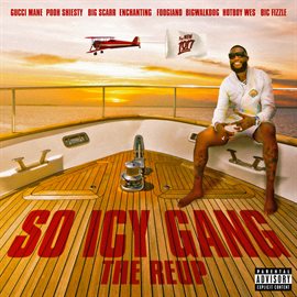 Cover image for So Icy Gang: The ReUp