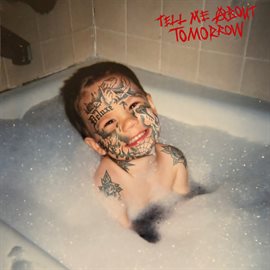Cover image for Tell Me About Tomorrow (Deluxe)