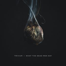Cover image for What The Dead Men Say