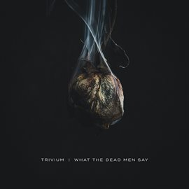 Imagen de portada para What The Dead Men Say