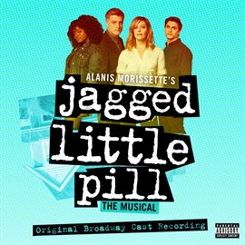 Cover image for Jagged Little Pill (Original Broadway Cast Recording)