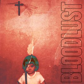 Cover image for Bloodlust