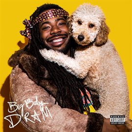 Cover image for Big Baby DRAM (Deluxe Version)