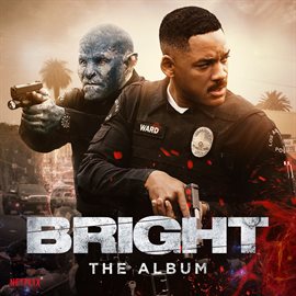 Cover image for Bright: The Album