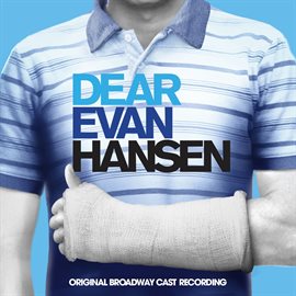 Cover image for Dear Evan Hansen (Original Broadway Cast Recording)