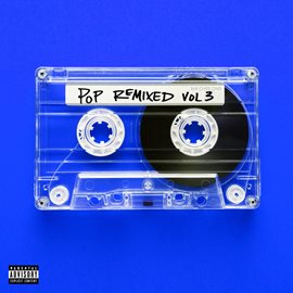 Cover image for Pop Remixed Vol. 3