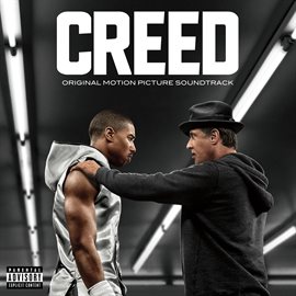 Cover image for CREED: Original Motion Picture Soundtrack