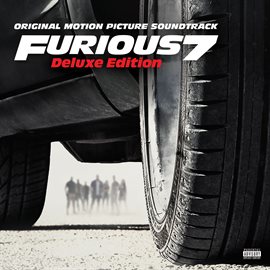 Cover image for Furious 7: Original Motion Picture Soundtrack (Deluxe)