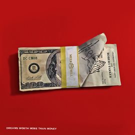Cover image for Dreams Worth More Than Money