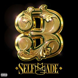 Cover image for MMG Presents: Self Made, Vol. 3