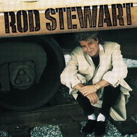 Cover image for Rod Stewart / Every Beat of My Heart (Expanded Edition)