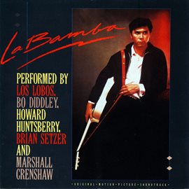 Cover image for La Bamba (Original Motion Picture Soundtrack)