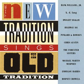 Cover image for The New Tradition Sings the Old Tradition