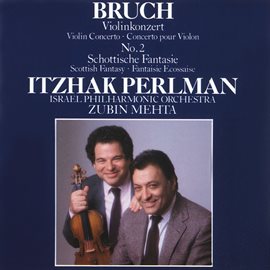 Cover image for Bruch: Violin Concerto No. 2 & Scottish Fantasy
