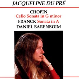 Cover image for Chopin: Cello Sonata in G Minor - Franck: Sonata in A