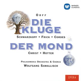 Cover image for Orff: Die Kluge & Der Mond