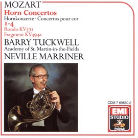 Cover image for Mozart: Horn Concertos Nos. 1 - 4