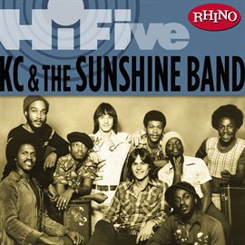 Imagen de portada para Rhino Hi-Five: KC & the Sunshine Band