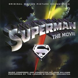 Imagen de portada para Superman: The Movie (Original Motion Picture Soundtrack)