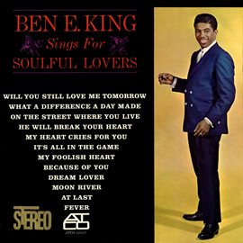 Cover image for Ben E. King Sings for Soulful Lovers