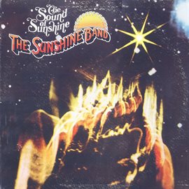 Imagen de portada para The Sunshine Band: The Sound Of Sunshine