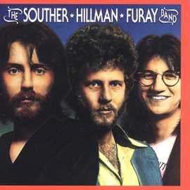 Imagen de portada para The Souther-Hillman-Furay Band