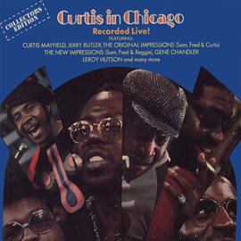 Cover image for Curtis in Chicago - Recorded Live!