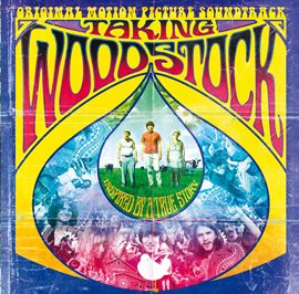 Imagen de portada para Taking Woodstock [Original Motion Picture Soundtrack]