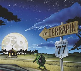 Cover image for To Terrapin: May 28, 1977 Hartford, CT (Live)