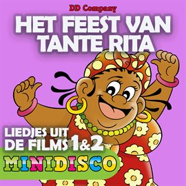 Cover image for Het Feest Van Tante Rita (Liedjes uit de films 1 & 2)