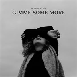 Imagen de portada para Gimme Some More