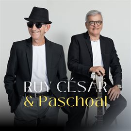Cover image for Ruy César & Paschoal
