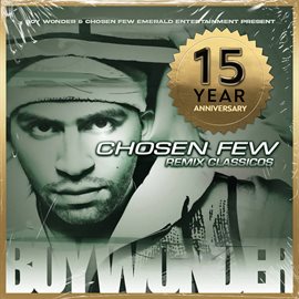 Cover image for Chosen Few: Remix Classicos