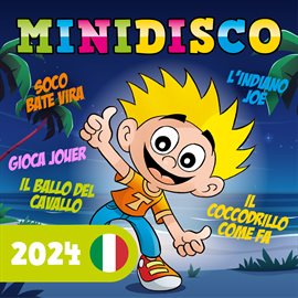 Cover image for Minidisco 2024 (Filastrocche Italiane)