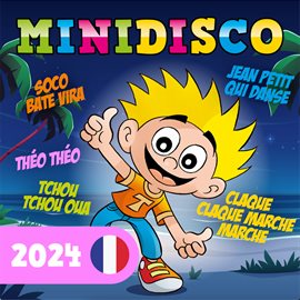 Cover image for Minidisco 2024, Comptines Françaises